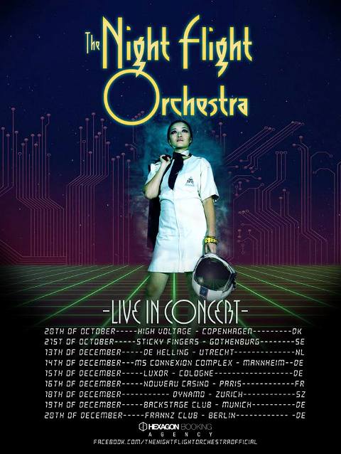 NIGHT FLIGHT ORCHESTRA TOUR 2017